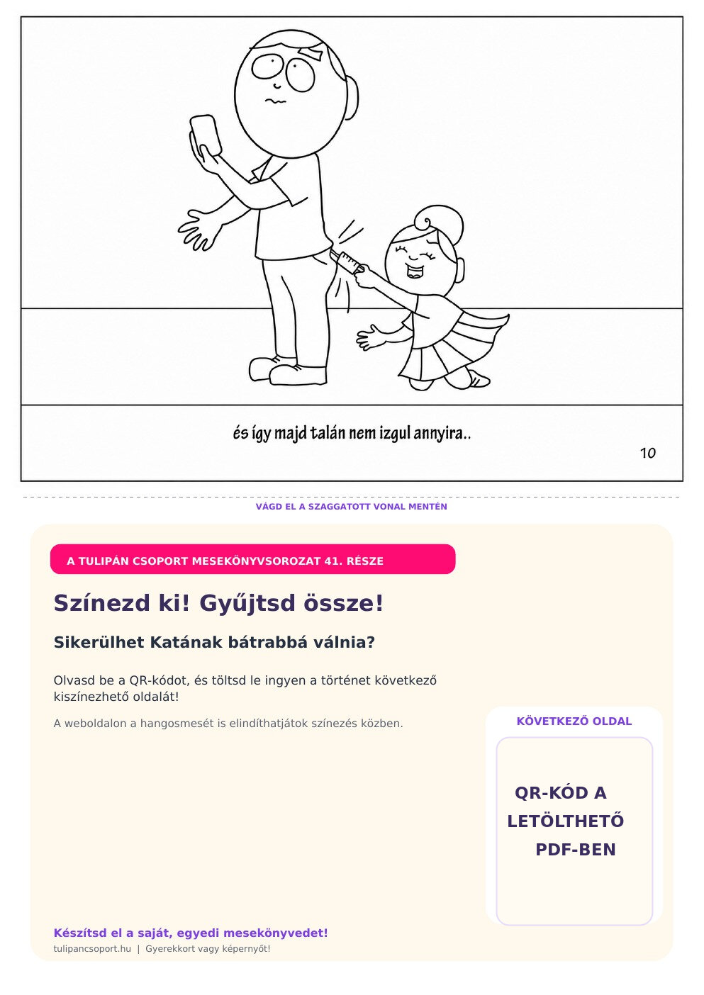 Az orvosos játék segít Katának megnyugodni – ingyenes nyomtatható színező óvodásoknak